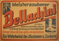 Bellachini - Meisterzauberer - Ein Wirbelwind der Illusionen u. Zauberei (Plakat)