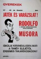 Rodolfo - Játék ès Varázslat (Plakat)