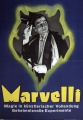 Marvelli - Magie in künstlerischer Vollendung (Plakat)
