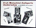 Prof. Melachini-Caligaris Zauberschau (Plakat)